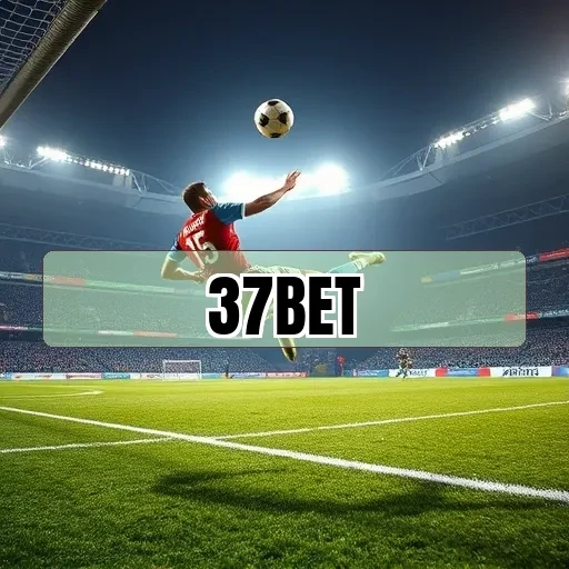 37bet.com Pagamento