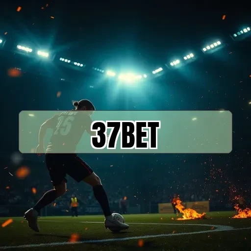 37bet.com Promoções